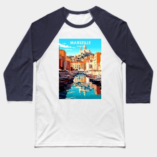 Marseille France Vintage Travel and Tourism Advertising Print Baseball T-Shirt